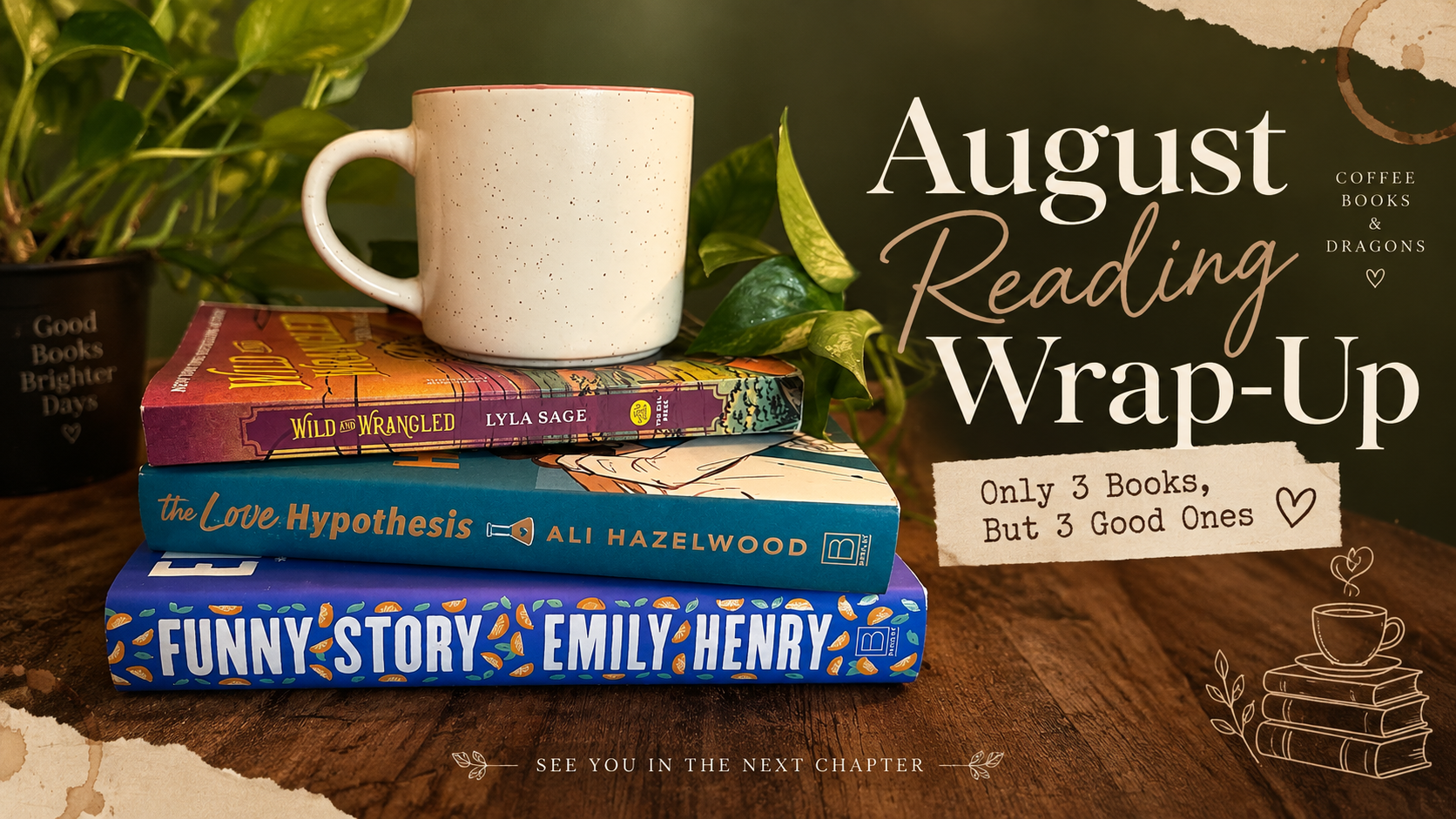 📚 AUGUST READING WRAP-UP: 3 BOOKS, 0 REGRETS